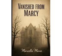 Vanished from Marcy