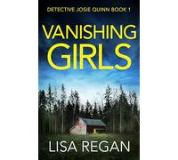 Vanishing Girls: A totally heart-stopping crime thriller