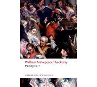 Vanity Fair (Oxford World’s Classics)