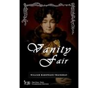 Vanity Fair: Classic Edition Republished by North Publishers