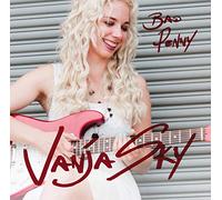 Vanja Sky - Bad Penny
