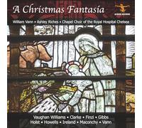 Vann, William & Chapel Choir of the Royal Hospital - A Christmas Fantasia