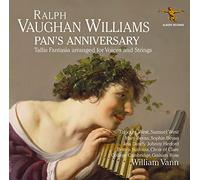Vann,William - Ralph Vaughan Williams: Pan'S Anniversary and Othe