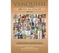Vanquish IBMS Punta Cana 2015 Part 1 (Vanquish Magazine - IBMS Punta Cana 2015 Book)