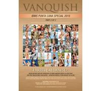Vanquish IBMS Punta Cana 2015 Part 2 (Vanquish Magazine - IBMS Punta Cana 2015 Book)