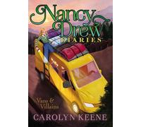 Vans & Villains: 27 (Nancy Drew Diaries, 27)