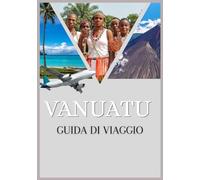 VANUATU GUIDA DI VIAGGIO