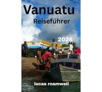Vanuatu Reiseführer 2026