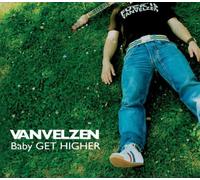 VanVelzen - Baby Get Higher