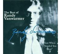 Vanwarmer,Randy - Best of Randy Vanwarmer/Just W [Import]