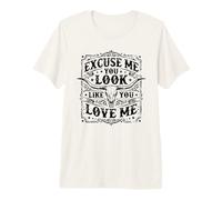 Vaquera Graciosa Te Ves como si me amas Camiseta Premium