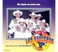 Vaqueros De La R - Me Duele No Verte Mas