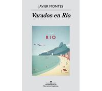 Varados en Río | Javier Montesol
