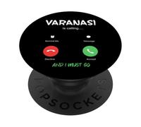 Varanasi está Llamando y Debo IR a India Viajando PopSockets PopGrip Adhesivo
