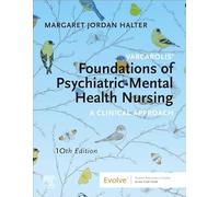 Varcarolis' Foundations of Psychiatric-Mental Health Nursing: A Clinical Approach