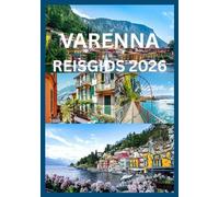 VARENNA REISGIDS 2026: Ontdek het beste van Varenna