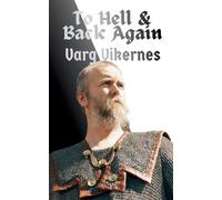 Varg Vikernes To Hell & Back Again (Tapa blanda)