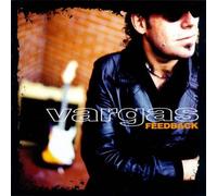 vargas blues band - Feedback + Bluestrology