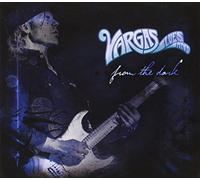 Vargas Blues Band - From the Dark