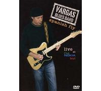 Vargas Blues Band - Spanish Fly at Club Nokia Beat [DVD]