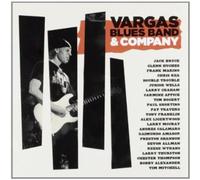 Vargas Blues Band - Vargas Blues Band & Company