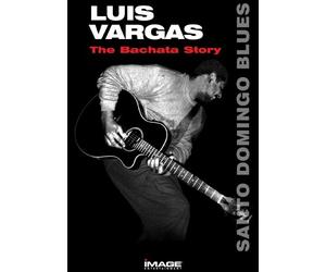 Vargas, Luis - Santo Domingo Blues [USA] [DVD]
