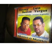 Vargas Luis/Santos Antony - Mano a Mano