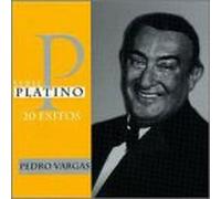 Vargas, Pedro - Serie Platino