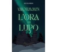 Vargtimmen: L'ora del Lupo