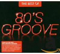 Vari-80's Groove the - 80's Groove the Best of