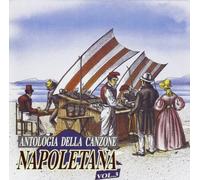 Vari-Antologia Della Canzone Napoletana Vol. 3 - Antologia Della Canzone Napoletana Vol.3