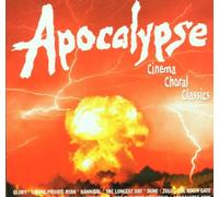 Vari-Apocalypse - Apocalypse-Cinema Choral Classics
