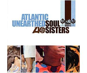 Vari-Atlantic Uneart - Atlantic Unearthed : Soul Sisters