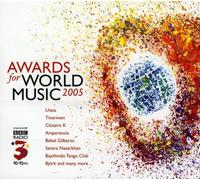 Vari-Awards for Worl - Awards for World Music 2005