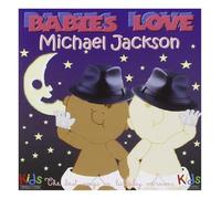 Vari-Babies Love Michael Jackson - Babies Love Michael Jackson