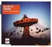 Vari-Blues & Swing-S - Blues & Swing-Sent for You Yesterda