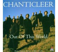Vari Chanticleer - Out of This World