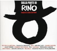 Vari-Dalla Parte Di Rino - Dalla Parte Di Rino: Tributo a Rino Gae / Various