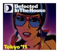Various Artists - Defected In The House Tokyo '11