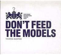 Vari-Don't Feed the - Don't Feed the Models