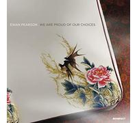 Vari-Ewan Pearson - We Are Proud Of Our Choices