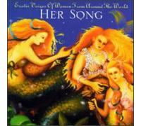 Vari-Exotic Voices O - Her Song: Exotic Voices of Women from Around