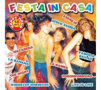 Vari-Festa in Casa (Asereje - Festa in Casa (Asereje,Discosamba,Macarenala Banana...)