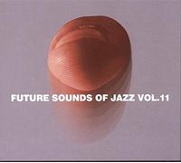 Vari-Future Sounds O - Future Sounds of Jazz Vol.11