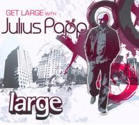 Vari-Get Large 4 - Get Large 4-Julius Papp
