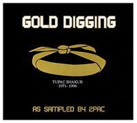Vari-Gold Digging - Gold Digging As Sampled By 2pac