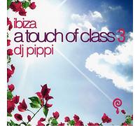 Vari-Ibiza a Touch O - Ibiza a Touch of Class 3(DJ Pippi)