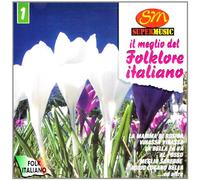 Vari-Il Meglio Del F - Il Meglio Del Folklore Italiano Vol.1