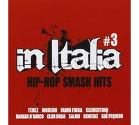 Vari-in Italia-Hip Hop Smash Hits 3 - In Italia-Hip Hop Smash Hits 3