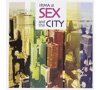 Vari-Irma at Sex and - Irma At Sex And The City